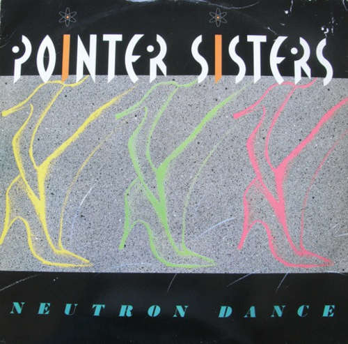 Cover Pointer Sisters - Neutron Dance (12, Single) Schallplatten Ankauf