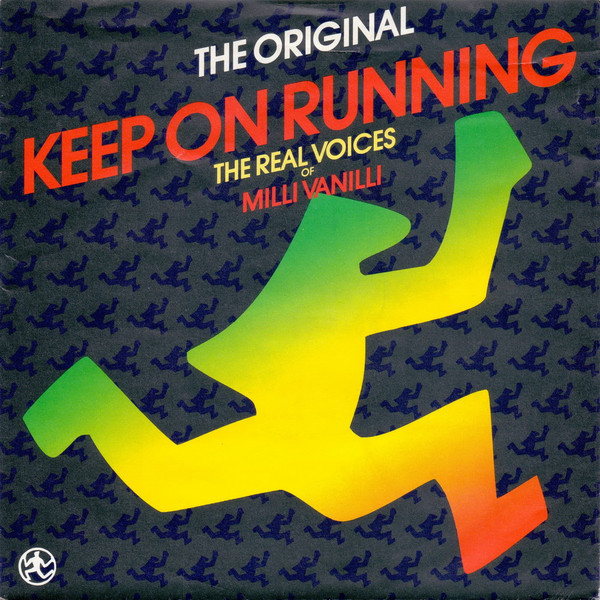 Cover The Real Voices Of Milli Vanilli* - Keep On Running (The Original) (7, Single) Schallplatten Ankauf