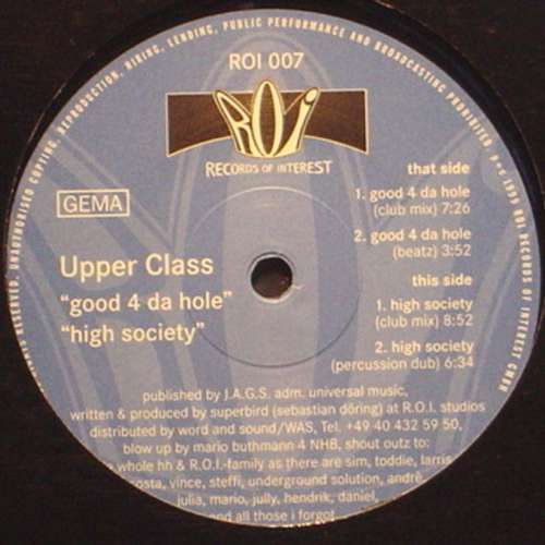 Cover Upper Class - Good 4 Da Hole / High Society (12) Schallplatten Ankauf