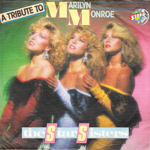 Cover The Star Sisters - A Tribute To Marilyn Monroe (7, Single) Schallplatten Ankauf