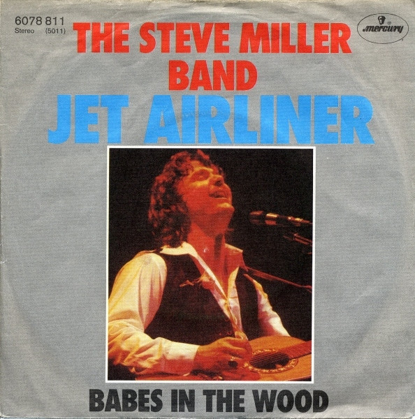 Cover The Steve Miller Band* - Jet Airliner (7, Single) Schallplatten Ankauf