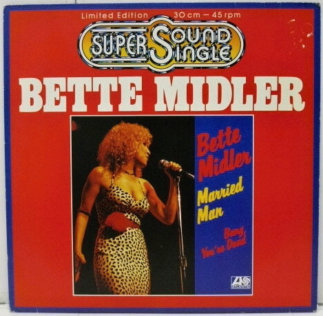 Bild Bette Midler - Married Man (12, Maxi, Ltd) Schallplatten Ankauf