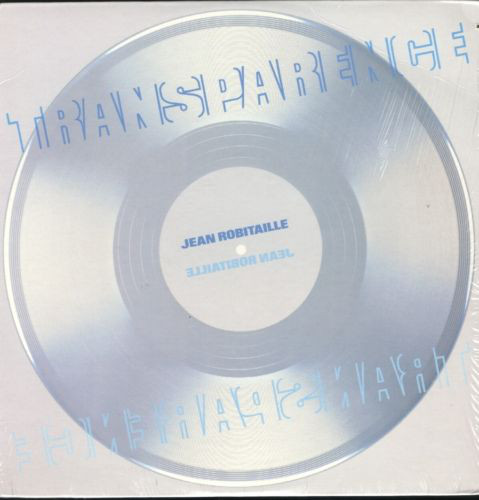 Bild Jean Robitaille - Transparence (LP, Album, Cle) Schallplatten Ankauf