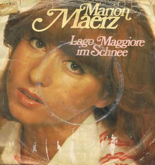 Cover Marion Maerz - Lago Maggiore Im Schnee (7, Single) Schallplatten Ankauf