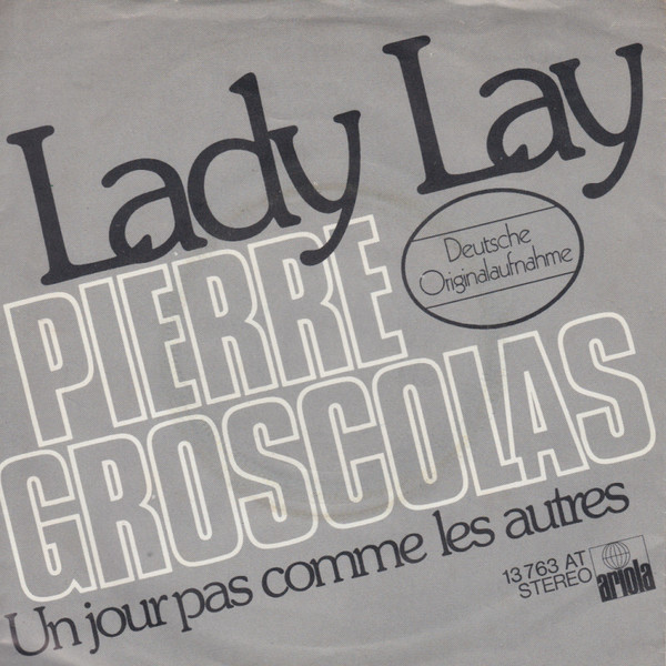 Cover Pierre Groscolas - Lady Lay (7, Single) Schallplatten Ankauf