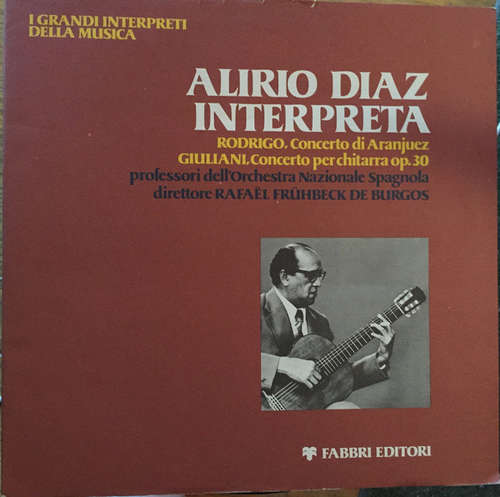 Cover Alirio Díaz - Interpreta Rodrigo, Concerto Di Aranjuez / Giuliani, Concerto Per Chitarra Op. 30 (LP, Album) Schallplatten Ankauf