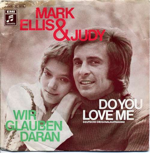 Cover Mark Ellis (6) & Judy (11) - Do You Love Me / Wir Glauben Daran (7, Single) Schallplatten Ankauf