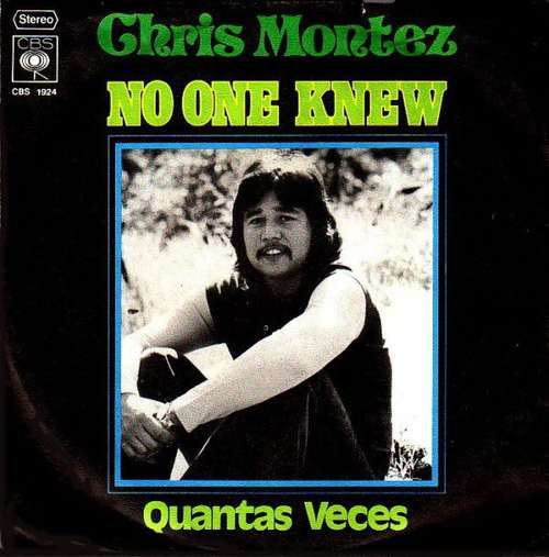 Cover Chris Montez - No One Knew (7, Single) Schallplatten Ankauf