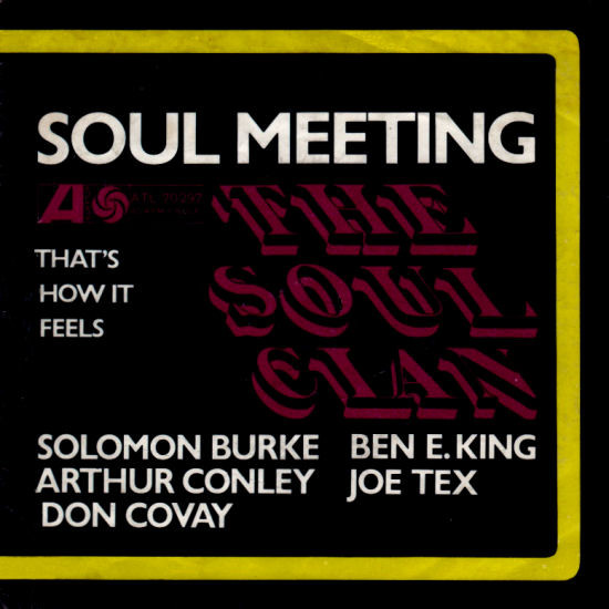 Cover The Soul Clan - Soul Meeting / That's How It Feels (7, Single, Gat) Schallplatten Ankauf
