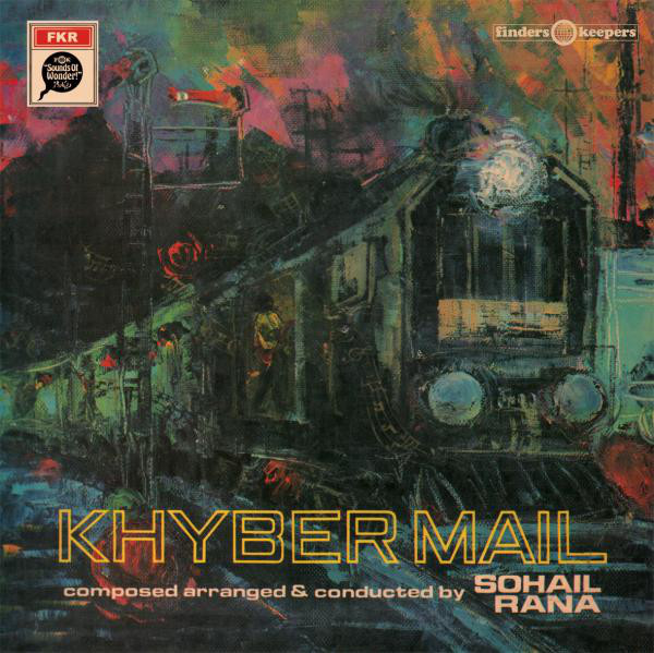Cover Sohail Rana - Khyber Mail (LP, Album, RE) Schallplatten Ankauf