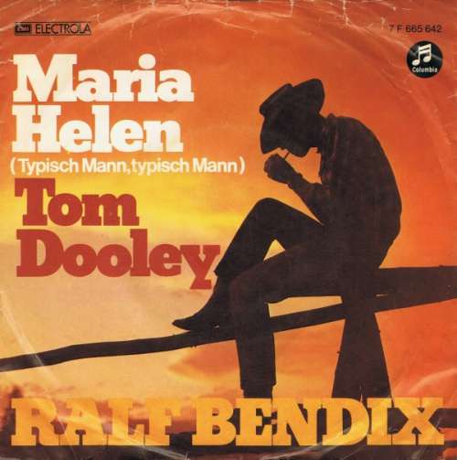 Cover Ralf Bendix - Maria-Helen (Typisch Mann, Typisch Mann) / Tom Dooley (7, Single, Promo) Schallplatten Ankauf
