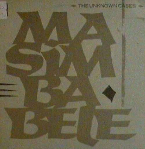 Cover The Unknown Cases - Masimba Bele (12) Schallplatten Ankauf