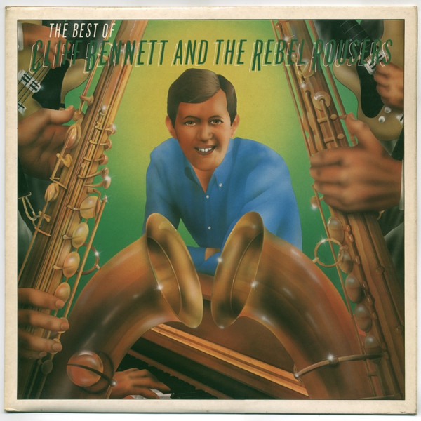 Cover Cliff Bennett And The Rebel Rousers* - The Best Of (LP, Comp, Mono) Schallplatten Ankauf