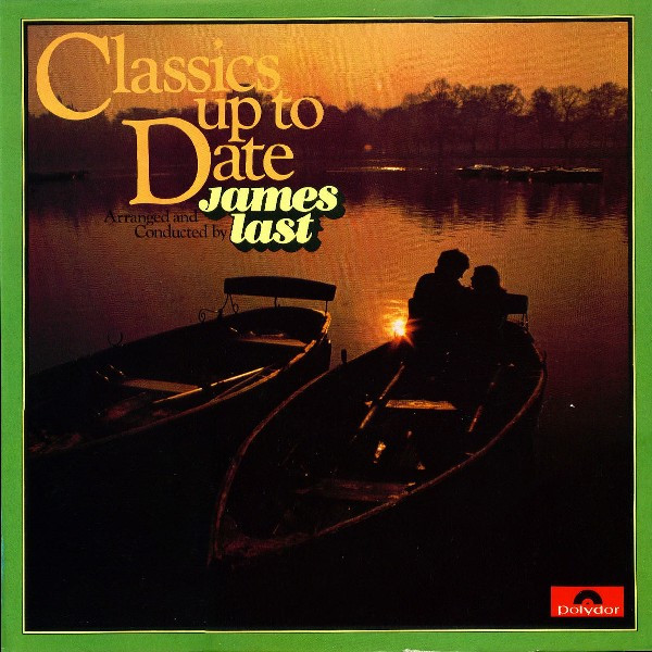 Cover James Last - Classics Up To Date (LP, Album, RE) Schallplatten Ankauf