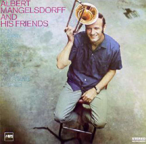 Cover Albert Mangelsdorff - Albert Mangelsdorff And His Friends (LP, RE) Schallplatten Ankauf