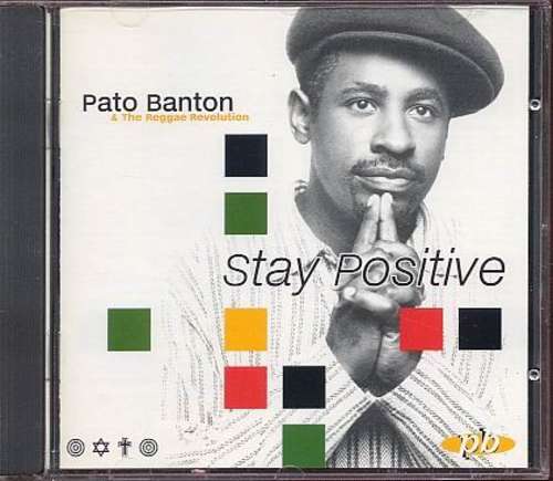 Bild Pato Banton & The Reggae Revolution - Stay Positive (CD, Album) Schallplatten Ankauf
