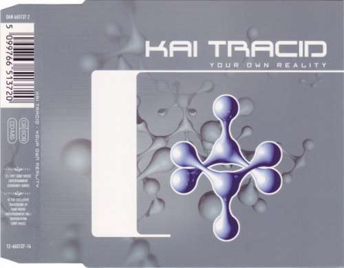 Cover Kai Tracid - Your Own Reality (CD, Maxi) Schallplatten Ankauf