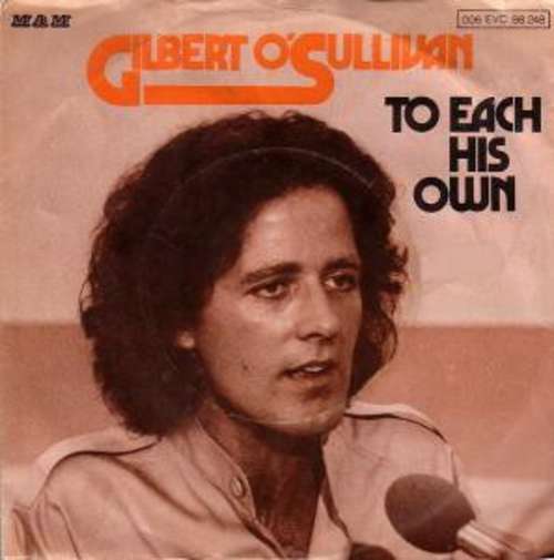 Cover Gilbert O'Sullivan - To Each His Own (7, Single) Schallplatten Ankauf