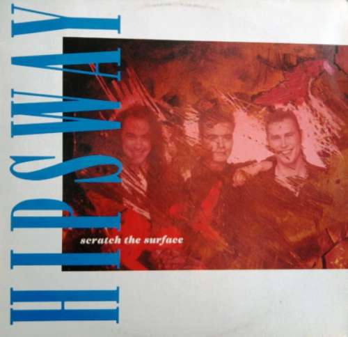 Cover Hipsway - Scratch The Surface (LP, Album) Schallplatten Ankauf