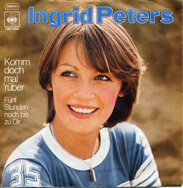 Bild Ingrid Peters - Komm Doch Mal 'Rüber (7, Single) Schallplatten Ankauf