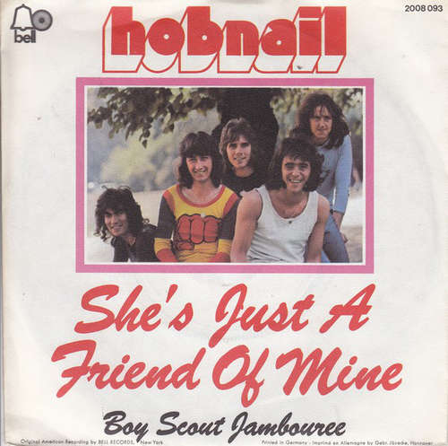 Cover Hobnail - She's Just A Friend Of Mine (7, Single) Schallplatten Ankauf