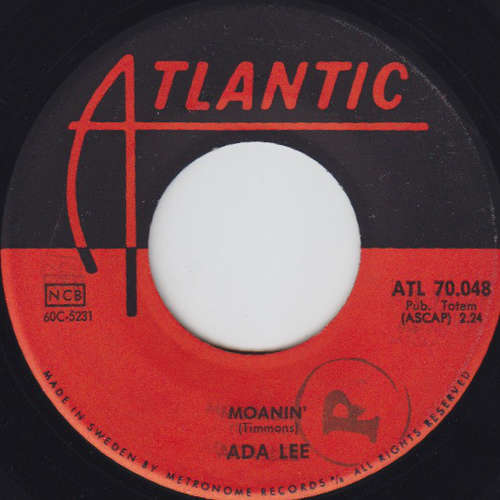 Cover Ada Lee - You Always Hurt The One You Love / Moanin' (7, Single) Schallplatten Ankauf