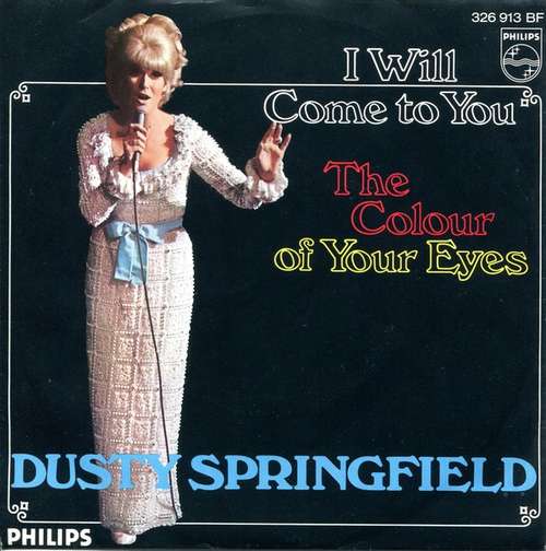 Cover Dusty Springfield - I Will Come To You (7, Single, Mono) Schallplatten Ankauf