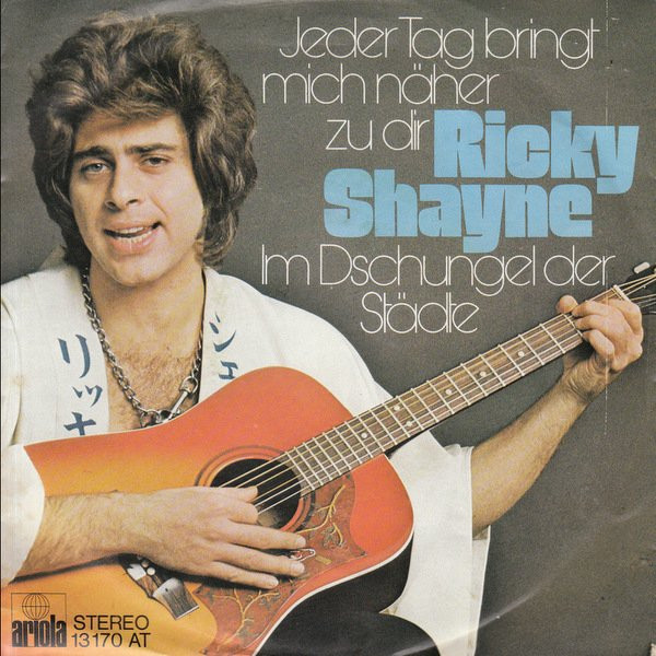 Bild Ricky Shayne - Jeder Tag Bringt Mich Näher Zu Dir (7, Single) Schallplatten Ankauf