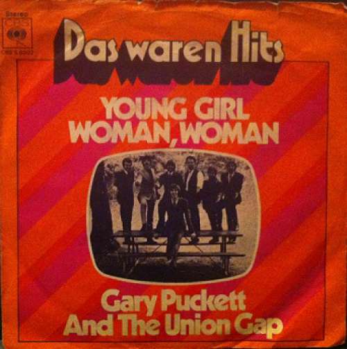 Cover Gary Puckett And The Union Gap* - Young Girl / Woman, Woman (7, Single) Schallplatten Ankauf