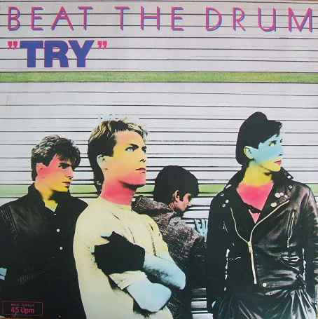 Cover Beat The Drum - Try (12, Maxi) Schallplatten Ankauf