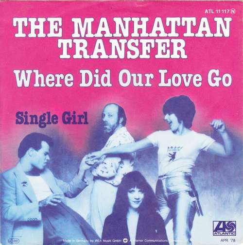 Cover The Manhattan Transfer - Where Did Our Love Go  (7, Single) Schallplatten Ankauf