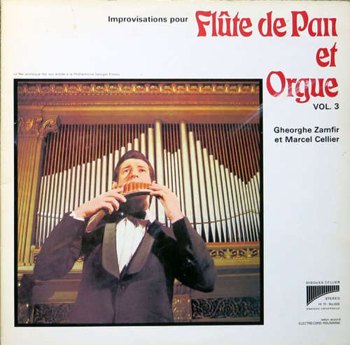 Cover Gheorghe Zamfir Et Marcel Cellier - Flûte De Pan Et Orgue Vol. 3 (LP, Album, Gat) Schallplatten Ankauf