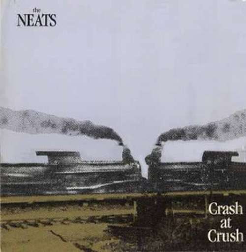 Cover The Neats* - Crash At Crush (LP, Album) Schallplatten Ankauf