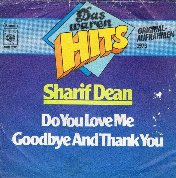 Cover Sharif Dean - Do You Love Me / Goodbye And Thank You (7, Single) Schallplatten Ankauf