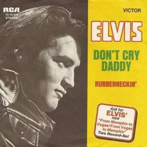 Cover Elvis Presley - Don't Cry Daddy / Rubberneckin' (7, Single) Schallplatten Ankauf