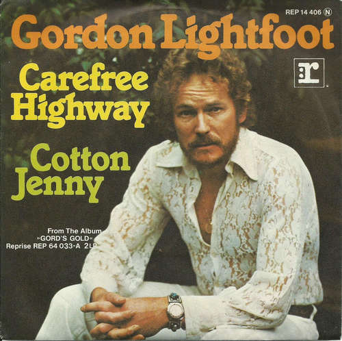 Cover Gordon Lightfoot - Carefree Highway (7, Single) Schallplatten Ankauf