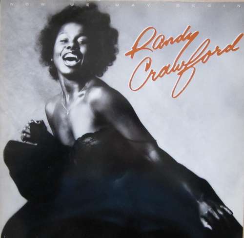 Cover Randy Crawford - Now We May Begin (LP, Album, RE) Schallplatten Ankauf