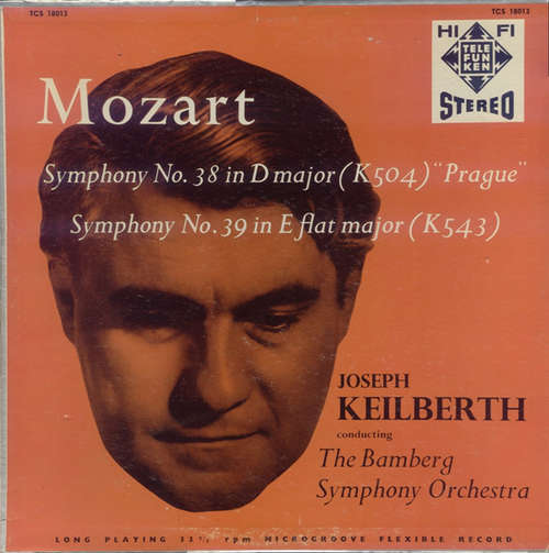 Cover Mozart*, Joseph Keilberth, The Bamberg Symphony Orchestra* - Symphony N0. 38 In D Major (K504) Prague / Symphony N0. 39 In E Flat Major (K543) (LP) Schallplatten Ankauf