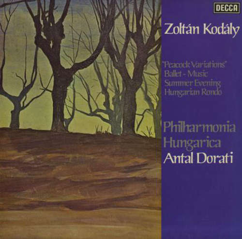 Bild Zoltán Kodály / Philharmonia Hungarica, Antal Dorati - The Orchestral Works Of Zoltán Kodály Vol.3: Peacock Variations, Ballet-Music, Summer Evening, Hungarian Rondo (LP) Schallplatten Ankauf