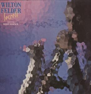 Cover Wilton Felder Featuring Bobby Womack - Secrets (LP, Album) Schallplatten Ankauf