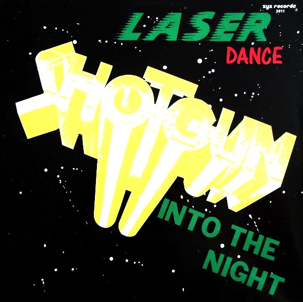 Cover Laser Dance* - Shotgun (Into The Night) (12, Yel) Schallplatten Ankauf