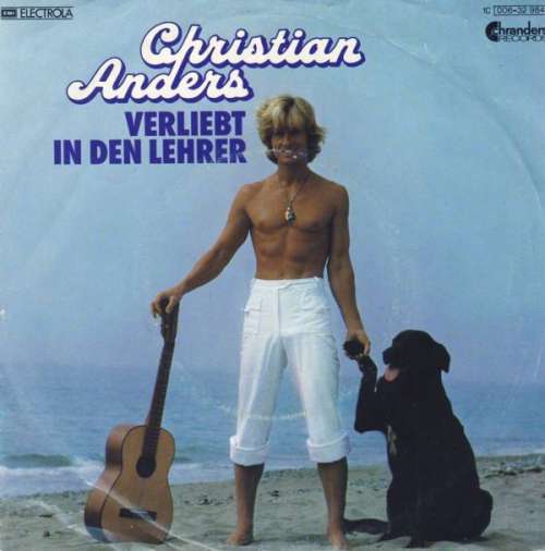 Bild Christian Anders - Verliebt In Den Lehrer (7, Single) Schallplatten Ankauf