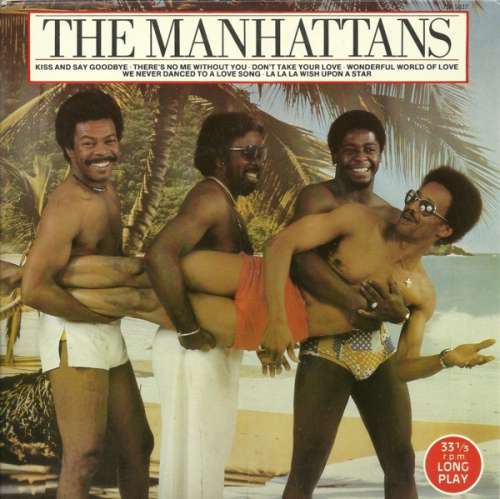 Cover Manhattans - The Manhattans (7, Album, Comp) Schallplatten Ankauf