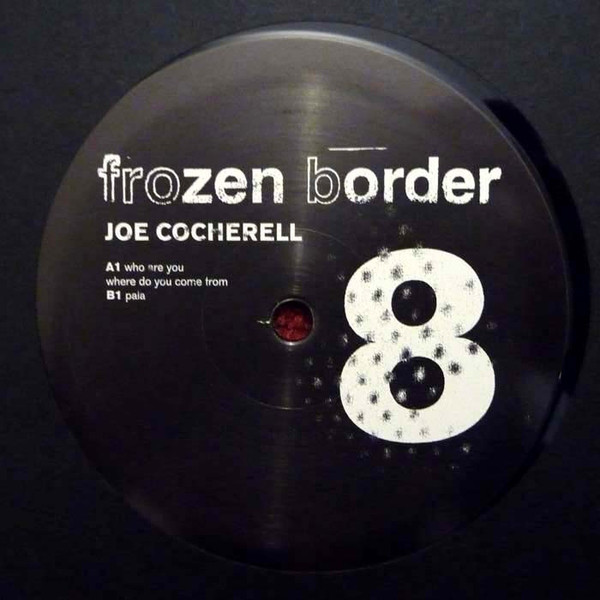 Cover Joe Cocherell* - Frozen Border 08 (12) Schallplatten Ankauf