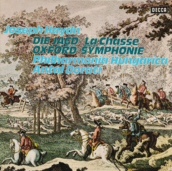 Cover Joseph Haydn - Philharmonia Hungarica, Antal Dorati - Die Jagd La Chasse / Oxford Symphonie (LP) Schallplatten Ankauf