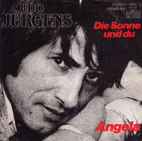 Cover Udo Jürgens - Die Sonne Und Du / Angela (7, Single) Schallplatten Ankauf