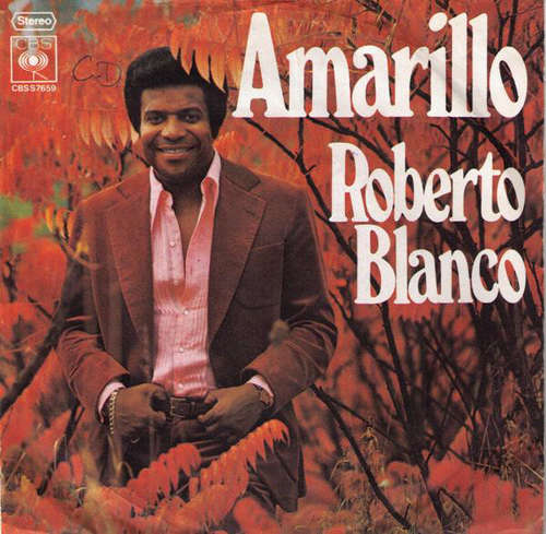 Cover Roberto Blanco - Amarillo (7, Single) Schallplatten Ankauf