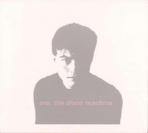 Cover Antonelli Electr. - Me, The Disco Machine (CD, Comp) Schallplatten Ankauf