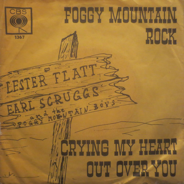 Cover Lester Flatt, Earl Scruggs* & The Foggy Mountain Boys - Foggy Mountain Rock / Crying My Heart Out Over You (7, Single) Schallplatten Ankauf