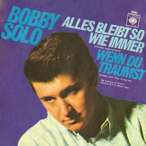 Cover Bobby Solo - Alles Bleibt So Wie Immer (7, Single) Schallplatten Ankauf